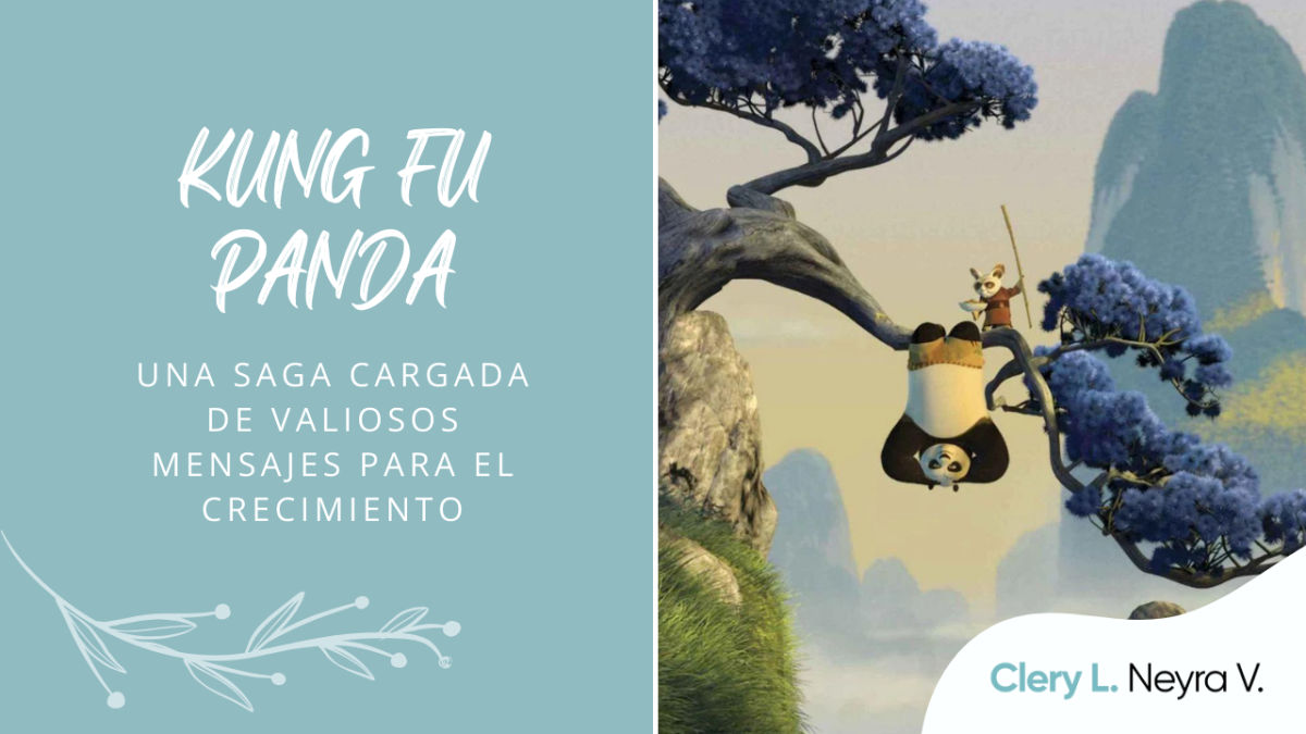 Kung Fu Panda y sus valiosos mensajes para el crecimiento